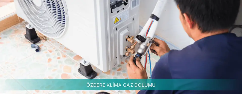 Özdere İlçemi Siemens Klima Gaz Dolumu